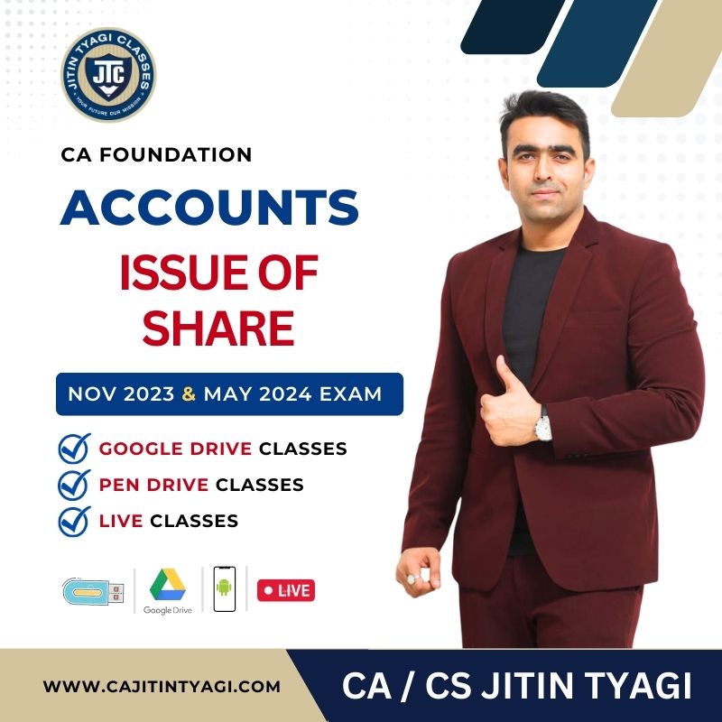 CA FOUNDATION CHAPTER WISE ISSUE OF SHARE BY CA/CS JITIN TYAGI