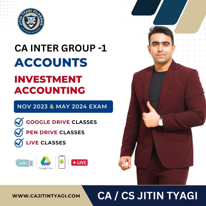 INVESTMENT ACCOUNTING BY CA/CS JITIN TYAGI