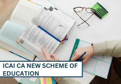 ICAI CA New Scheme of Education