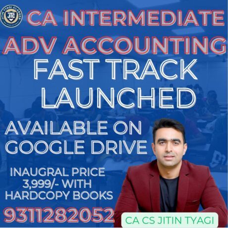 CA Inter Advanced Accounting fastrack batch for Sep25 / Jan26