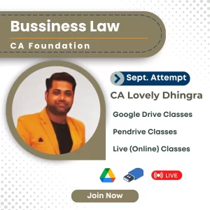 CA Foundation Law Classes by CA Lovely Dhingra | September 2025 Exams