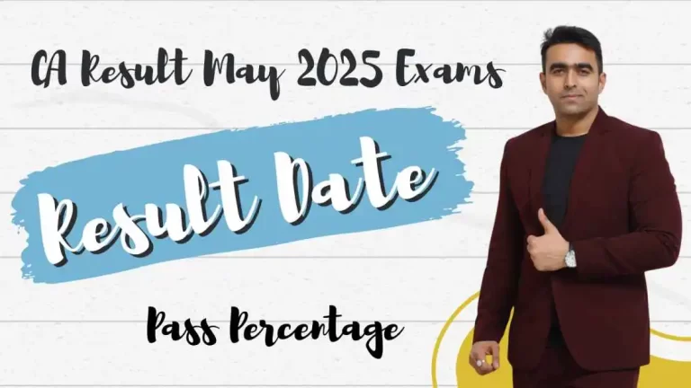 CA Result May 2025 Exams – Result Date, Pass Percentage & What We Can Do Before It