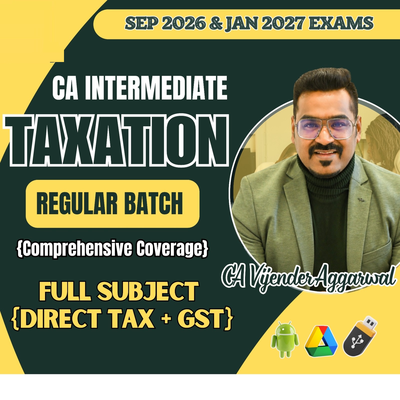 CA Inter Taxation Regular Batch – Direct Tax & GST (For Sep 2026 & Jan 2027 Exams)